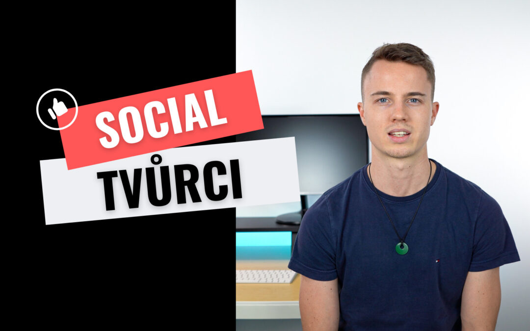 SOCIAL TVŮRCI – pravidelný měsíční formát